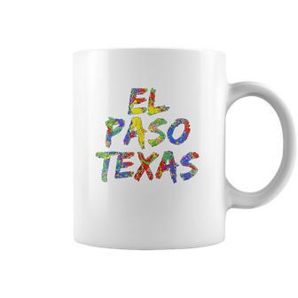 El Paso Gifts For Texans Colorful Texas City Coffee Mug | Favorety DE