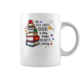 An Ella James Book A Day Keeps Reality Away Coffee Mug | Favorety