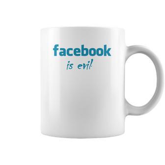 Facebook Is Evil Coffee Mug | Favorety UK