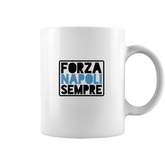 Forza Napoli Sempre Coffee Mug | Favorety