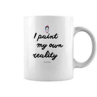 Frida Kahlo Paint My Own Reality Coffee Mug | Favorety UK