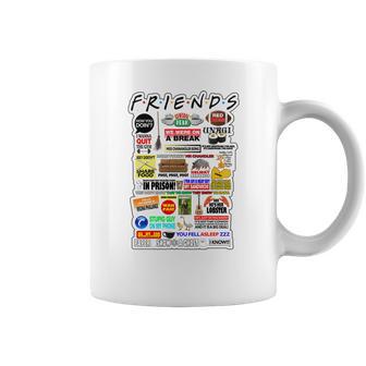 Friends Tv Sayings Coffee Mug | Favorety