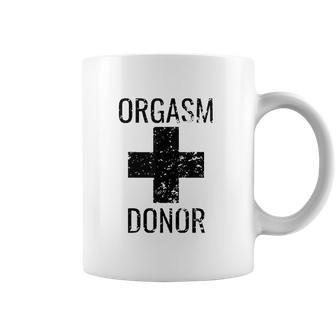 Funny Donor Humour Orgasim Donor Coffee Mug | Favorety DE