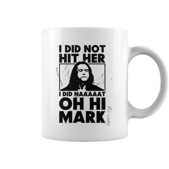 Geek Teez Oh Hi Mark Coffee Mug | Favorety UK