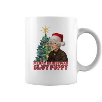 Golden Girls Sophia Merry Christmas Slut Puppy Hoodie Coffee Mug | Favorety