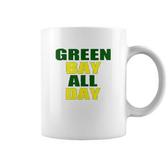 Green Bay All Day For Fans Of Green Bay Football Coffee Mug | Favorety AU