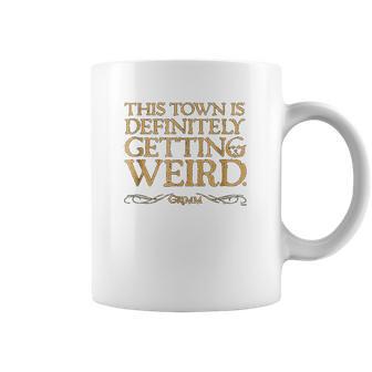 Grimm This Town Is Getting Weird Comfortable Coffee Mug | Favorety