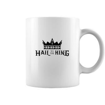 Hail To The King Mens T-Shirt Coffee Mug | Favorety