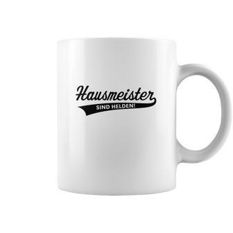 Hausmeister Sind Helden Facility Manager Beruf Coffee Mug | Favorety UK