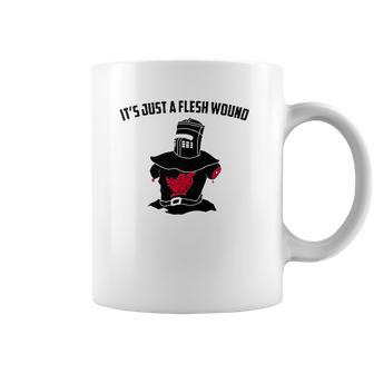 Its Just A Flesh Wound Coffee Mug | Favorety UK