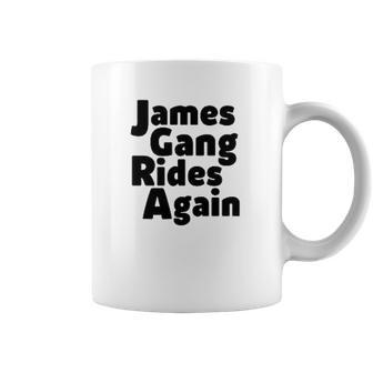 James Gang Rides Again Coffee Mug | Favorety DE