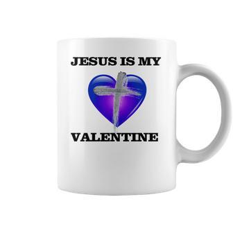 Jesus Is My Ash Wednesday Valentine Coffee Mug | Favorety UK