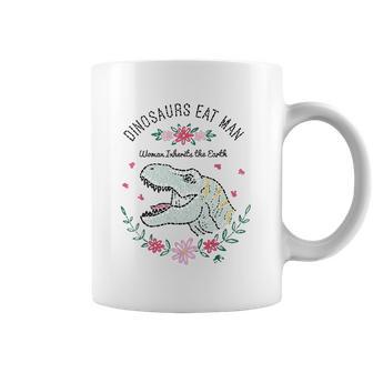 Jurassic Park Dinos Eat Man Women Inherit The Earth Coffee Mug | Favorety AU