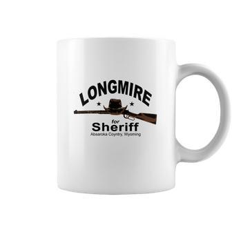 Longmire For Sheriff Police T Shirts Coffee Mug | Favorety AU