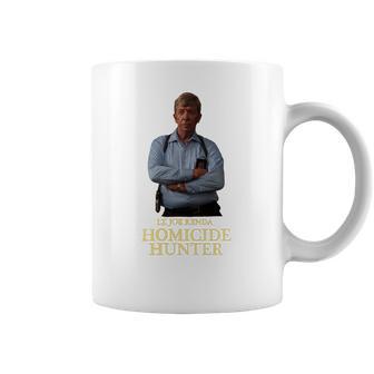 Lt Joe Kenda Homicide Hunter Sweater Coffee Mug | Favorety