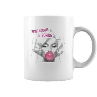 Marilyn Monroe Being Normal Is Boring Coffee Mug | Favorety CA