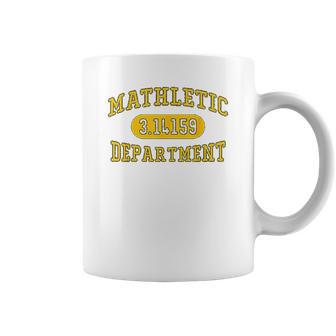 Mathletic Department 3 14159 Funny Pi Symbol Pie Day Coffee Mug | Favorety