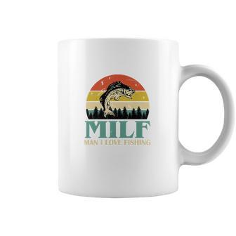 Milf Man I Love Fishing Vintage Coffee Mug | Favorety UK