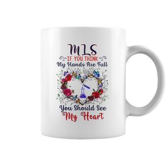 Mls You Should See My Heart Coffee Mug | Favorety DE