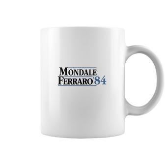 Mondale Ferraro 1984 Quotes Coffee Mug | Favorety DE