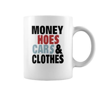 Money Hoes Car &Ampamp Clothes Coffee Mug | Favorety UK