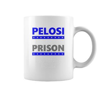 Nancy Pelosi For Prison Coffee Mug | Favorety UK