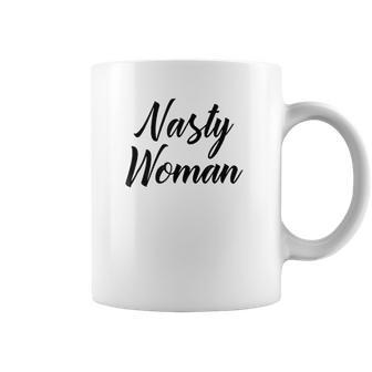 Nasty Woman Gift Nasty Woman Coffee Mug | Favorety CA