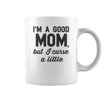 Nobull Woman Apparel Good Mom But Curse A Little Coffee Mug | Favorety AU