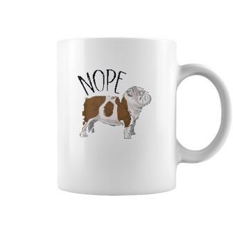 Nope Lazy English Bulldog Dog Mom Coffee Mug | Favorety CA