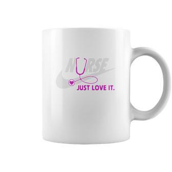 Nurse Just Love It Coffee Mug | Favorety