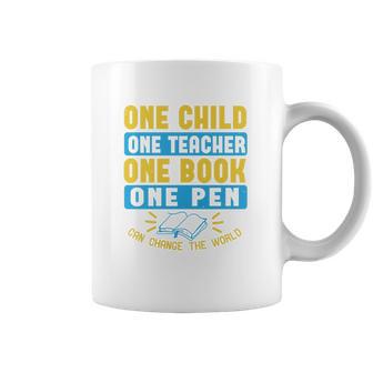 One Child One Teacher One Book One Pen Can Change The World Coffee Mug | Favorety UK