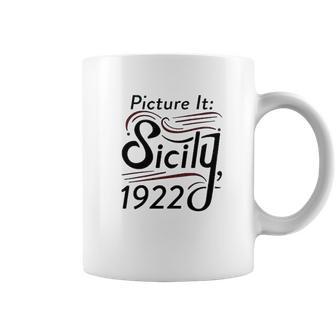 Picture It Sicily 1922 Television Funny Retro 80S Coffee Mug | Favorety