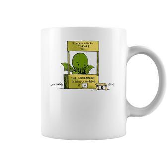 Psychological Torture The Unspeakable Eldritch Horror Is In Coffee Mug | Favorety DE