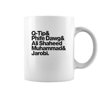 Qtip Phife Dawg Ali Shaheed Muhammad Jarobi Coffee Mug | Favorety AU