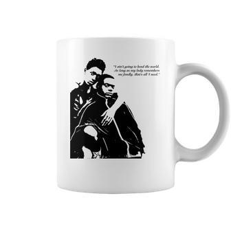 Queen And Slim Quote As Long As My Lady Remembers Me Coffee Mug | Favorety AU