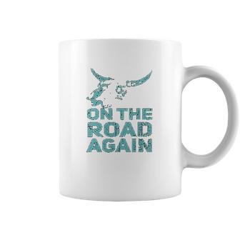 On The Road Again Traveling Road Warrior Coffee Mug | Favorety