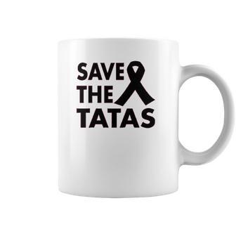 Save The Tatas Coffee Mug | Favorety UK