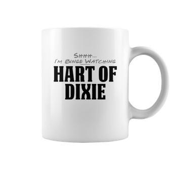 Shhh Ix27m Binge Watching Hart Of Dixie Dog Tags Coffee Mug | Favorety CA