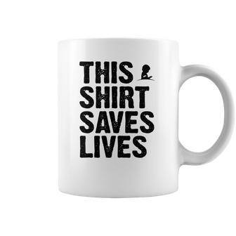 This Shirt Saves Lives Shirt Coffee Mug | Favorety DE