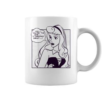 Sleeping Beauty Youre The One I Dreamed About Comic Coffee Mug | Favorety DE