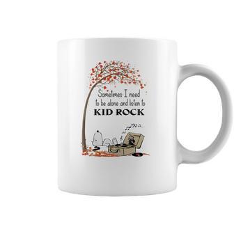 Snoopy Sometimes I Need To Be Alone And Listen To Kid Rock Shirt Coffee Mug | Favorety DE