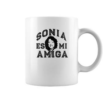 Sonia Es Mi Amiga Sotomayor Gift Supreme Court Justice Meme Coffee Mug | Favorety UK