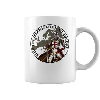 Stop The Islamization Of Europe - Knight Templar Coffee Mug | Favorety CA