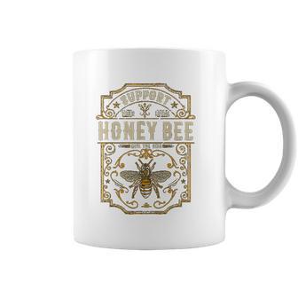 Support Your Local Honey Bee Save The Bees Vintage Coffee Mug | Favorety UK