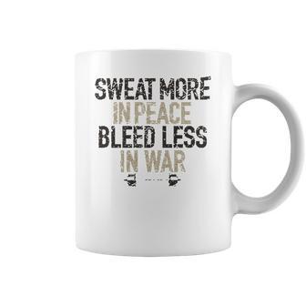 Sweat More In Peace Bleed Less Enjoyable Gift 2022 Coffee Mug | Favorety