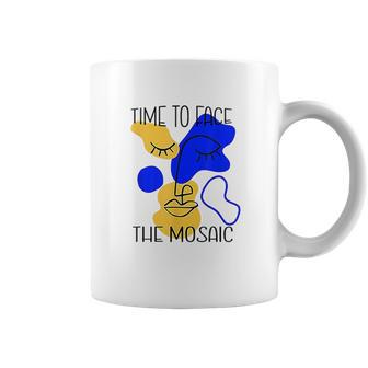 Time To Face The Mosaic Funny Creative Art Gift Coffee Mug | Favorety