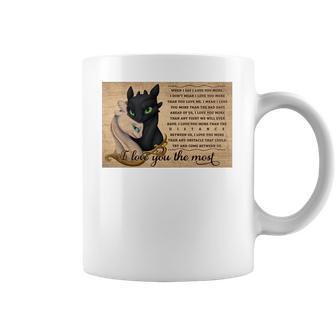 Toothless Night Fury And Light Fury I Love You The Most Poster Coffee Mug | Favorety CA