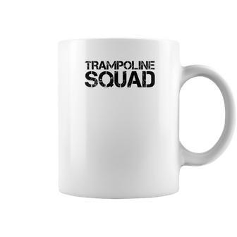 Trampoline Squad Funny Gymnast Bounce Jump Gift Idea Coffee Mug | Favorety UK