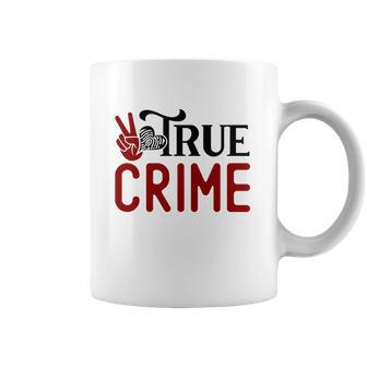 True Crime Gifts For True Crime Fan Crime Junkie Coffee Mug | Favorety DE