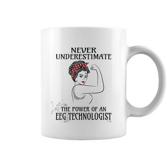 Never Underestimate Eeg Technologist Coffee Mug | Favorety CA